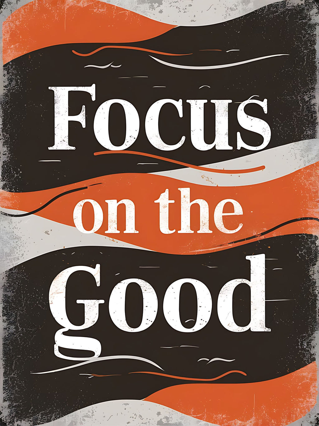 Focus On The Good Motivational Wall Art