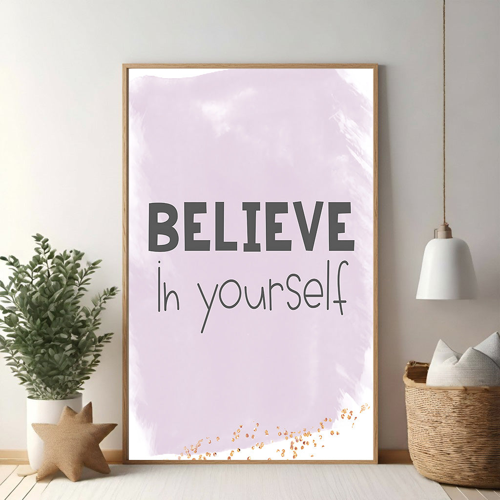 Believe In Yourself Motivational Wall Art
