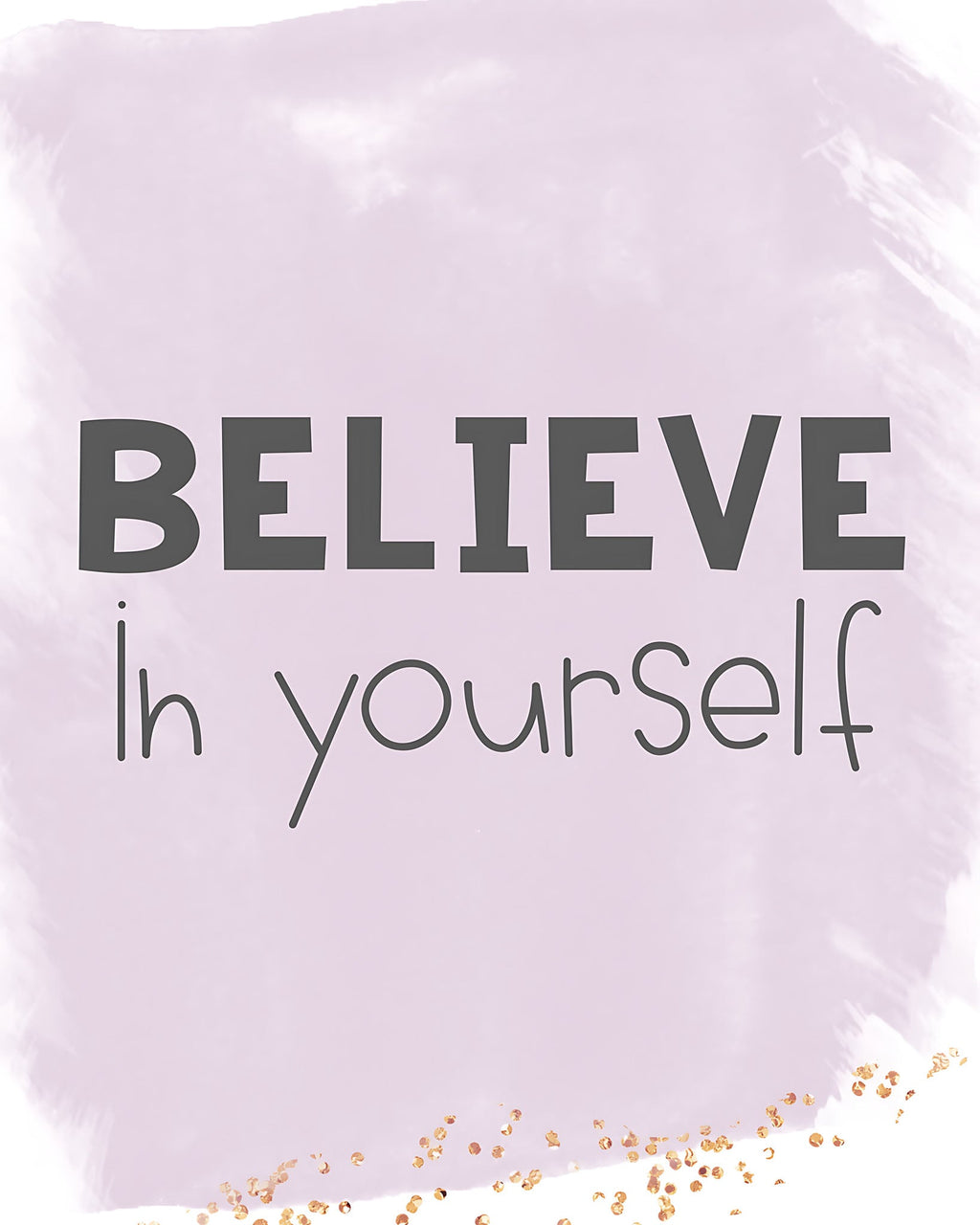 Believe In Yourself Motivational Wall Art