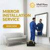 Mirror Installation Service