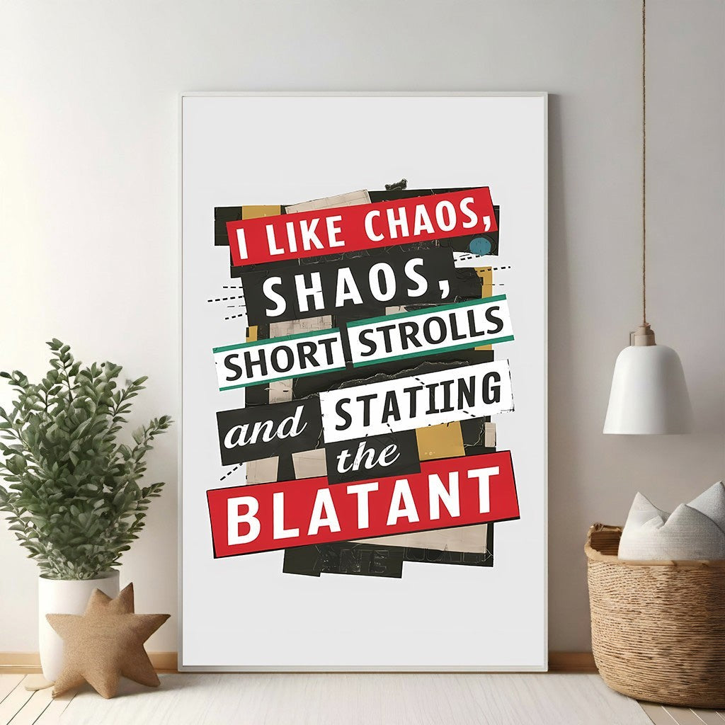 I Like Chaos Short Strolls And The Blatant